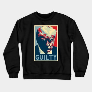 Trump Guilty Mugshot - by-CH3Media Crewneck Sweatshirt